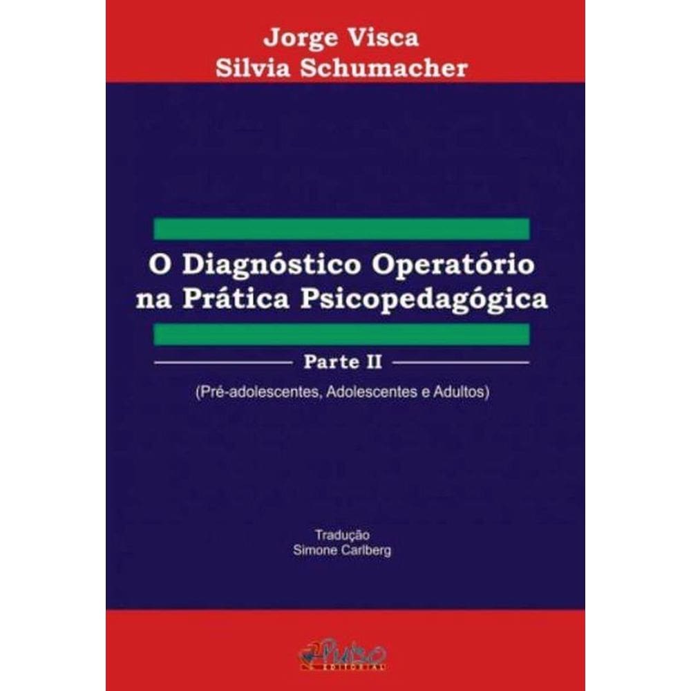 Diagnostico Operatorio Na Pratica Psicopedagogica - Parte 2