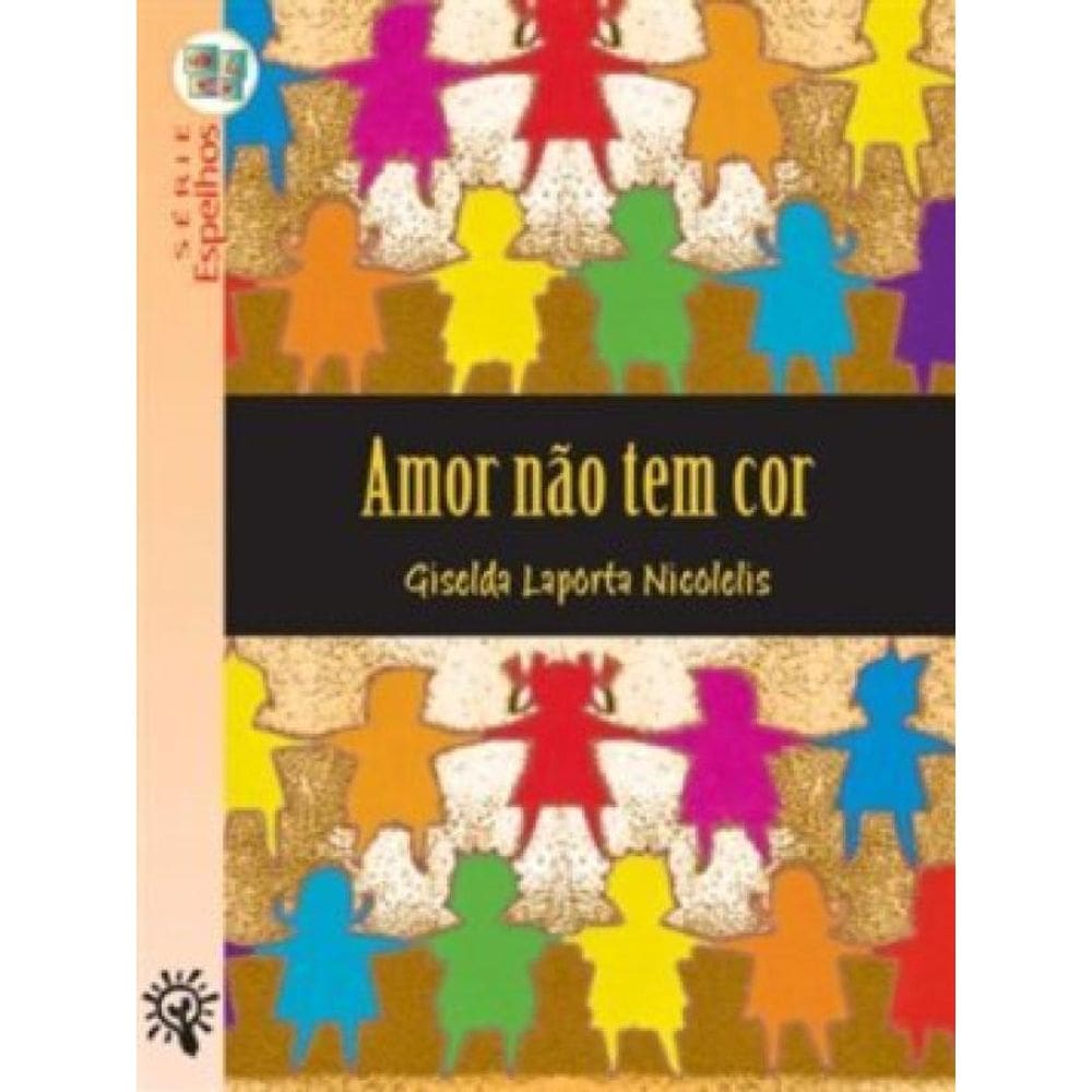 Amor não tem cor Espelhos