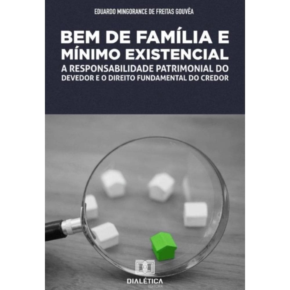 Bem de família e mínimo existencial-Português