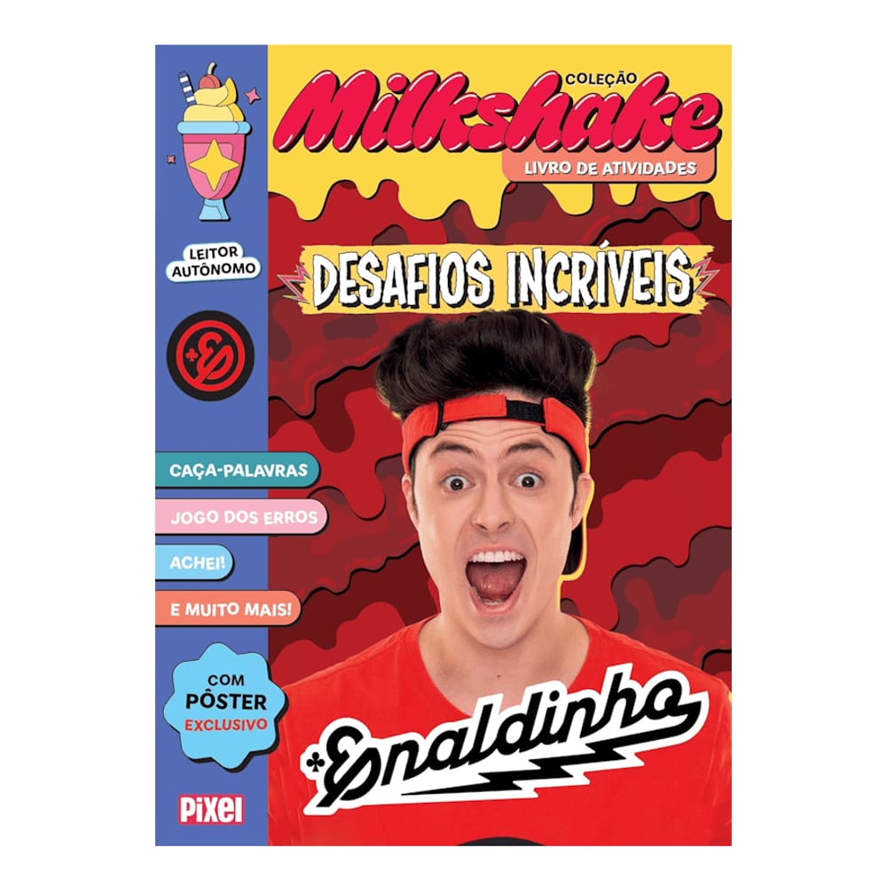 Enaldinho - Desafios incriveis - Colecao Milkshake
