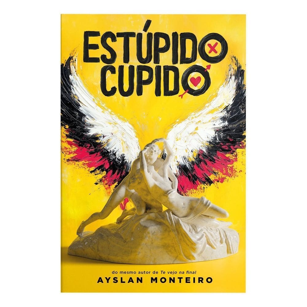 Estúpido Cupido - Do Mesmo Autor De Te Vejo Na Final