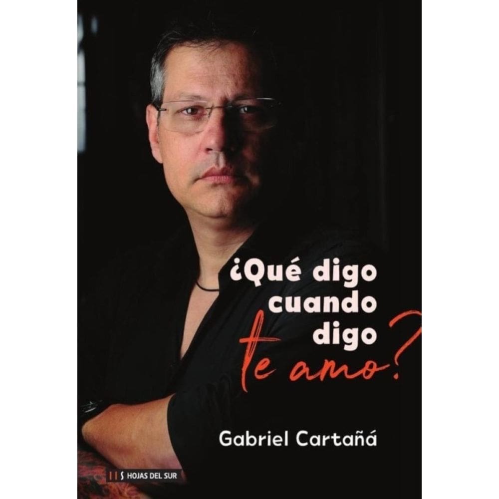 ¿Qué digo cuando digo te amo? - Espanhol