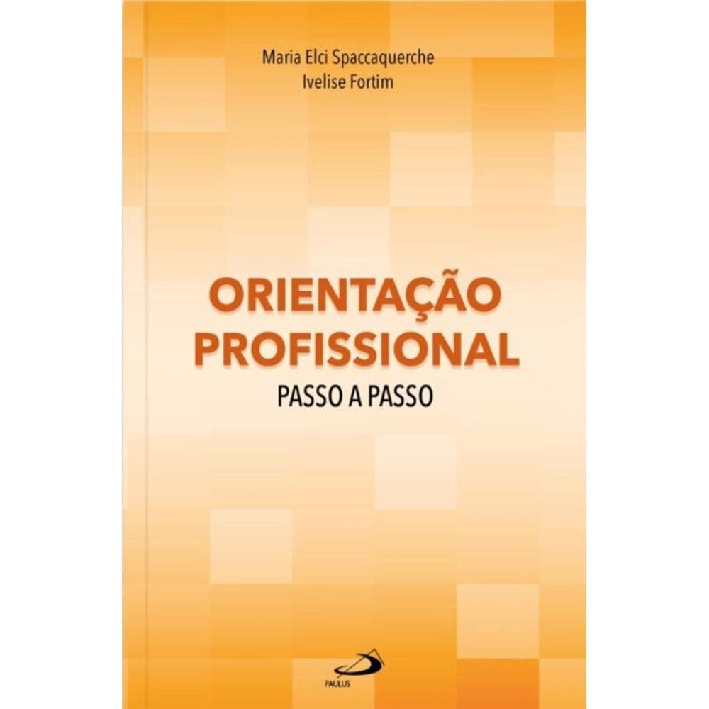 Orientação profissional passo a passo