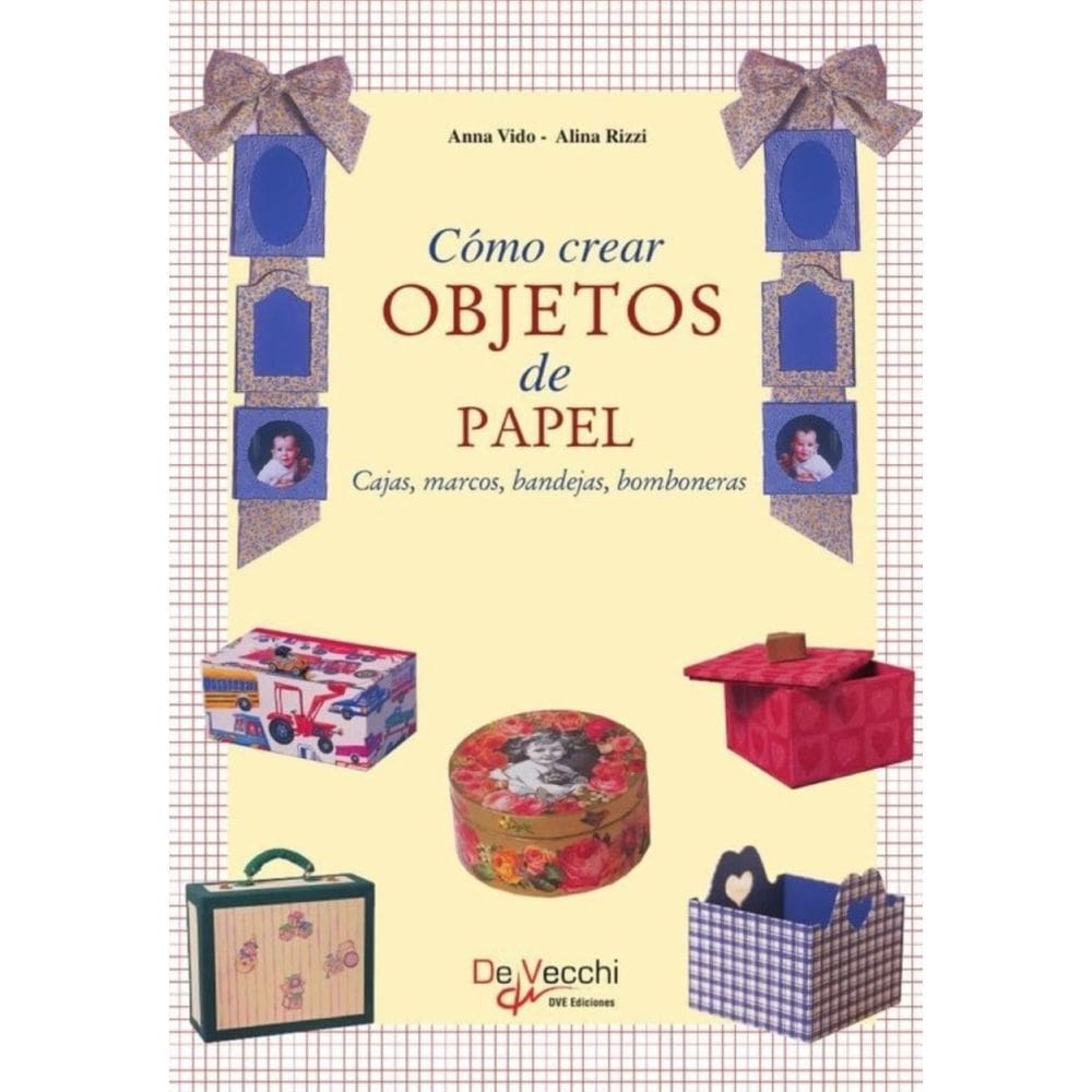 Cómo crear objetos de papel - Espanhol