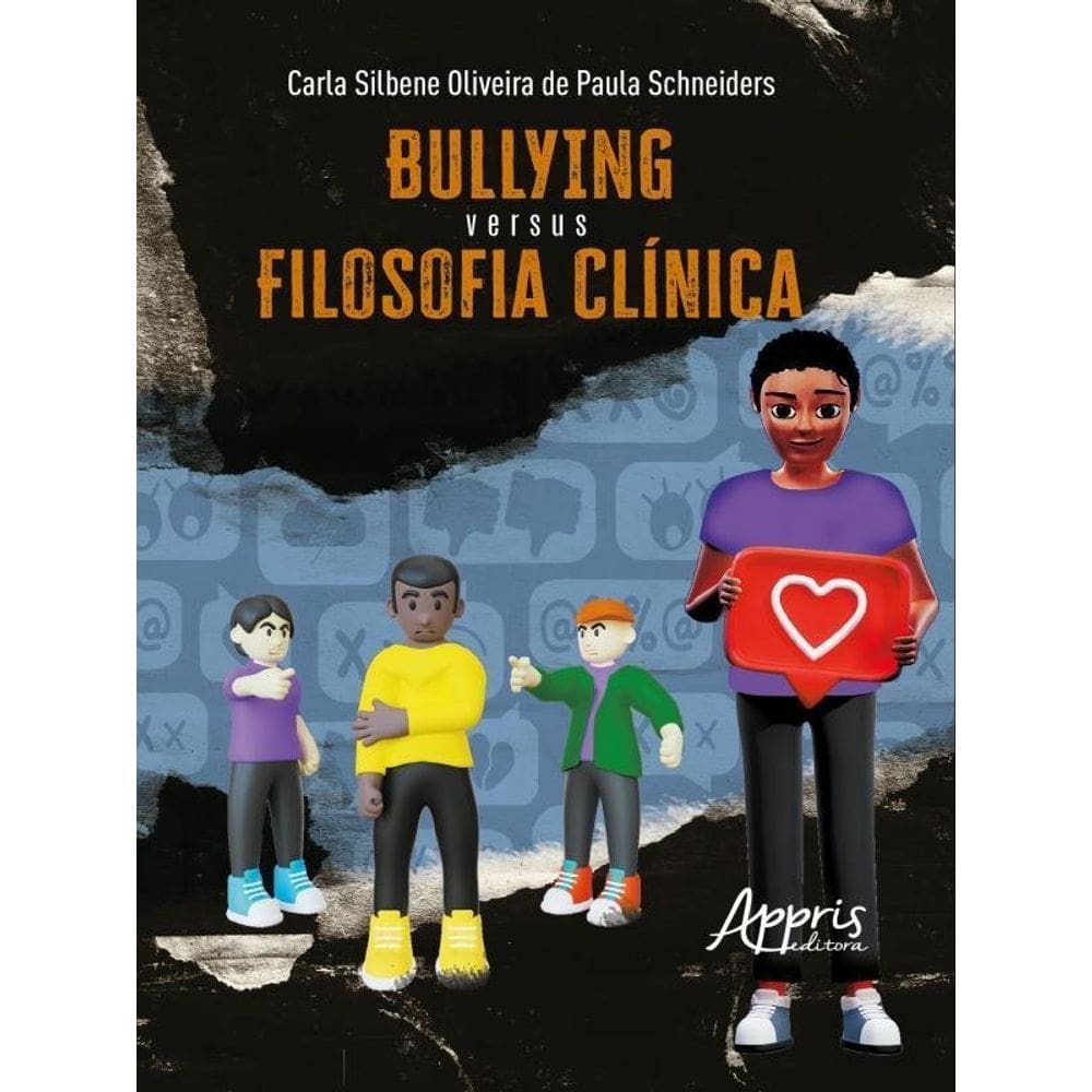 Bullying Versus Filosofia Clínica