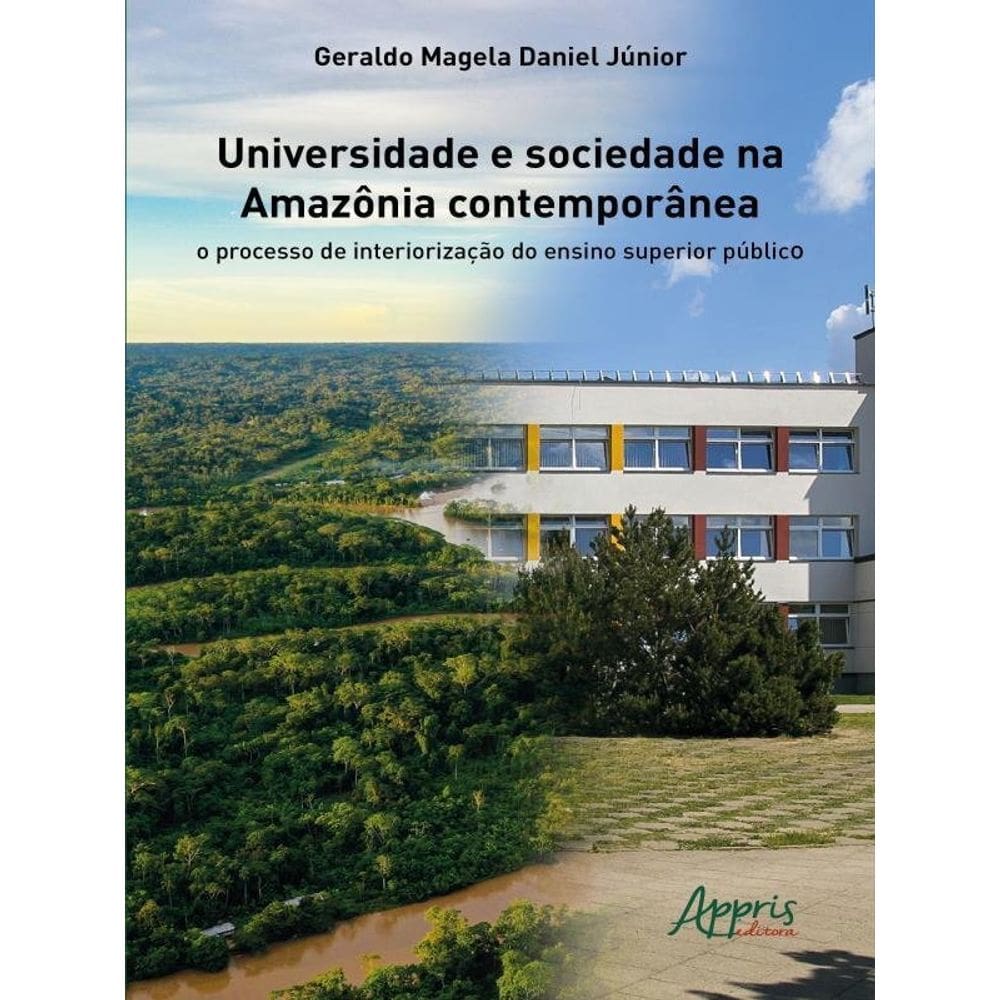 Universidade E Sociedade Na Amazônia Contemporânea