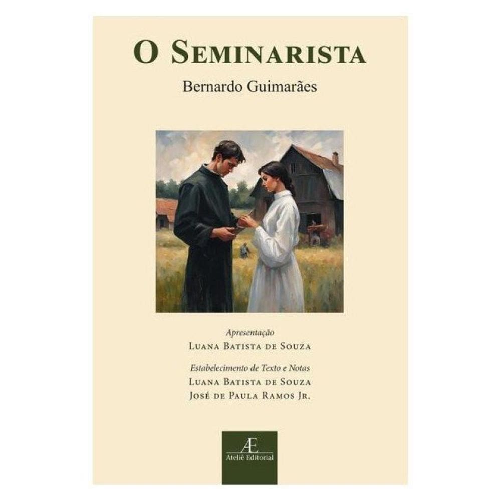 O Seminarista