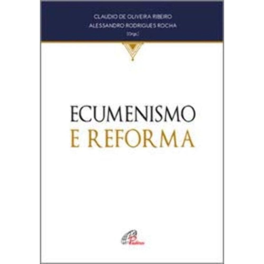Ecumenismo e Reforma