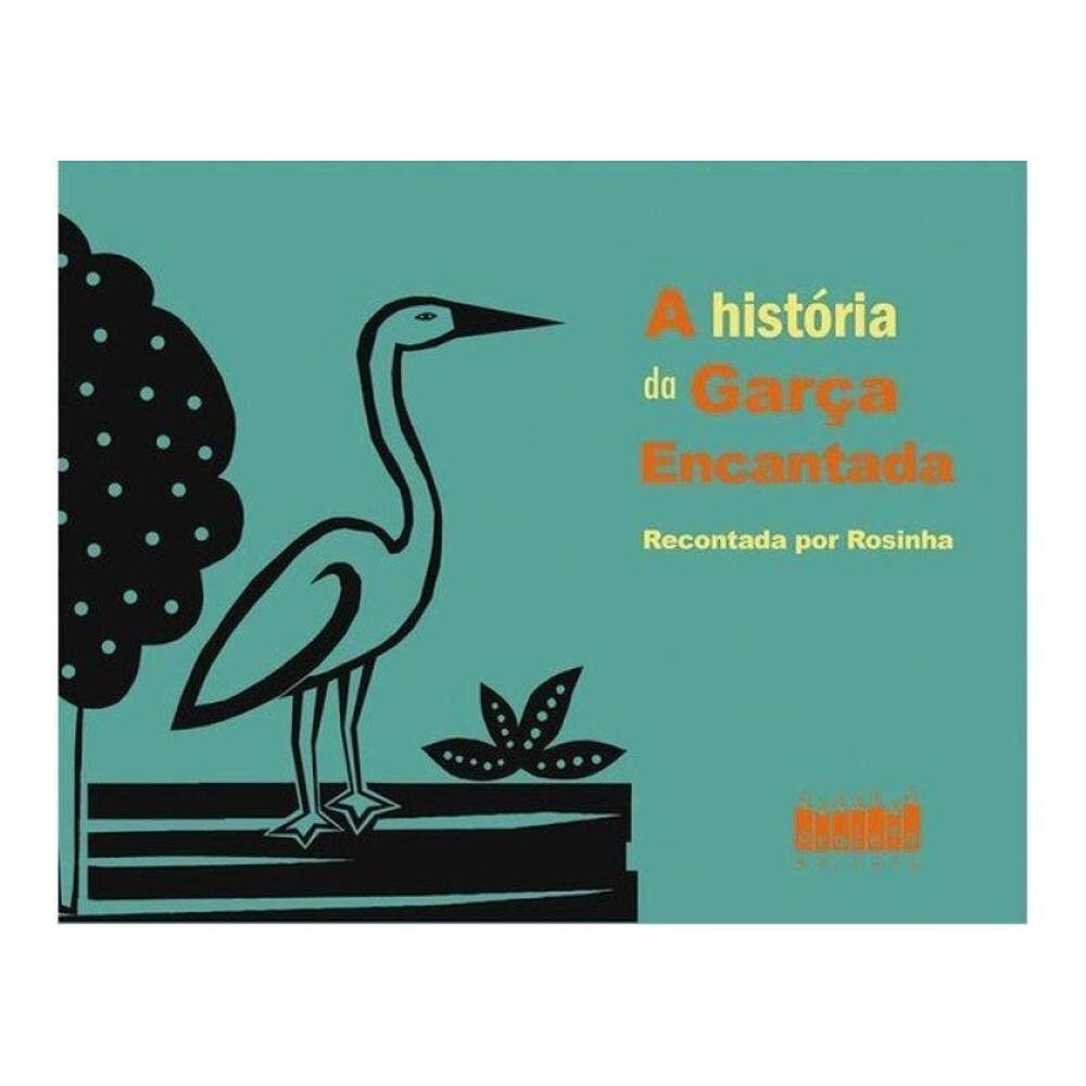 A História Da Garça Encantada