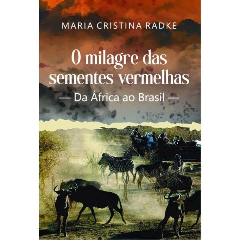 O Milagre Das Sementes Vermelhas