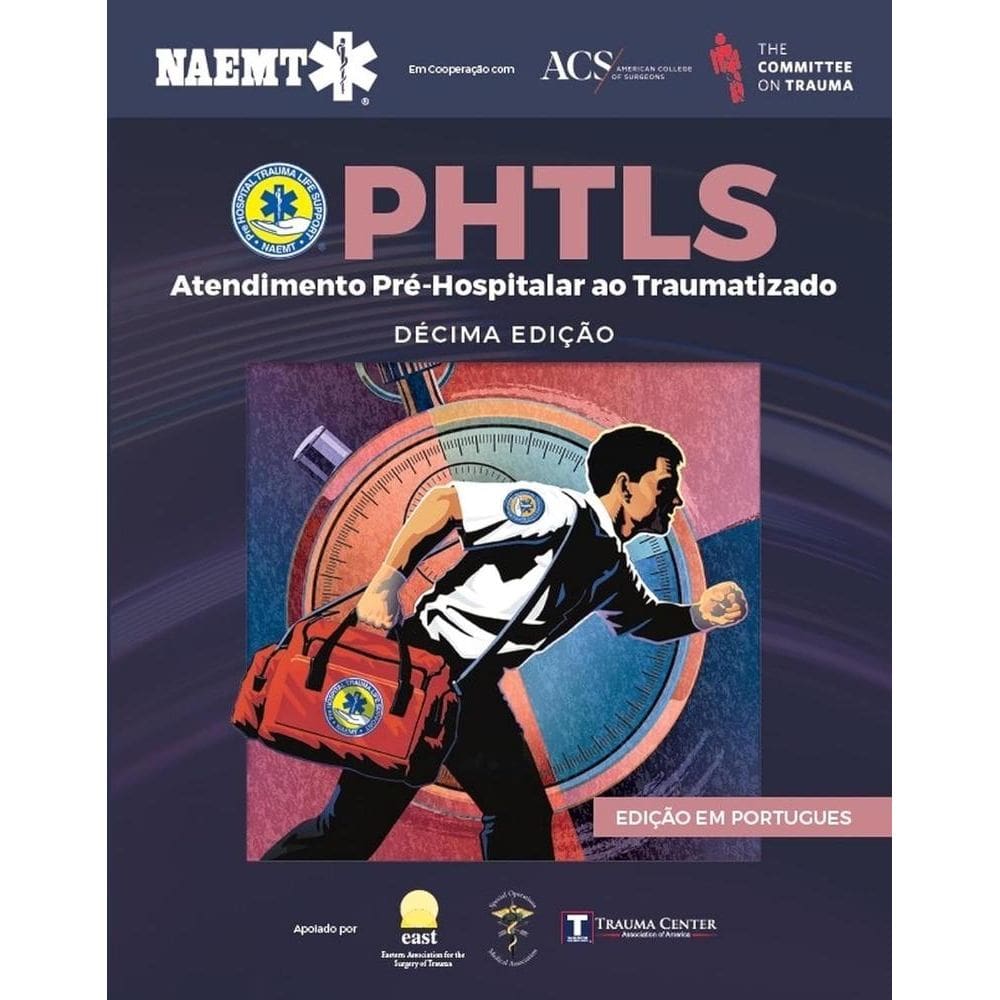 PHTLS - Atendimento Pré-hospitalar ao Traumatizado 10ed. (2007)
