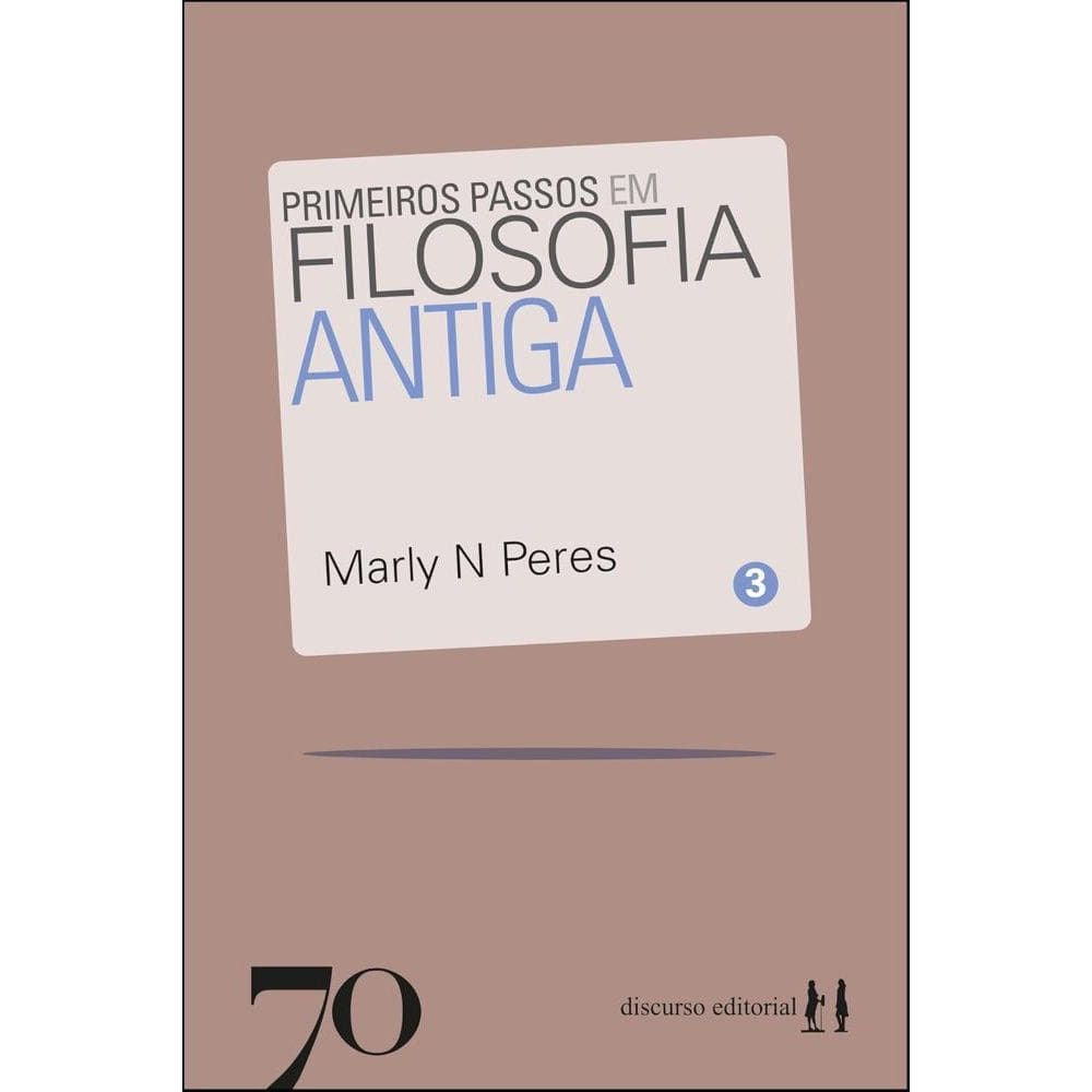 Primeiros passos em filosofia antiga (3008)