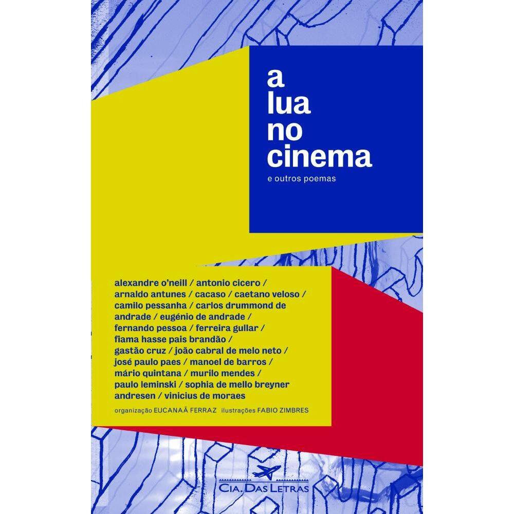 A Lua No Cinema E Outros Poemas