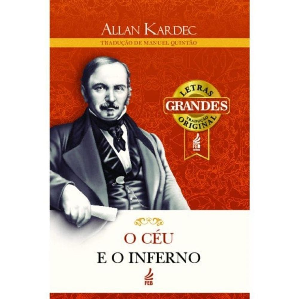 O Céu E O Inferno (Letras Grandes)