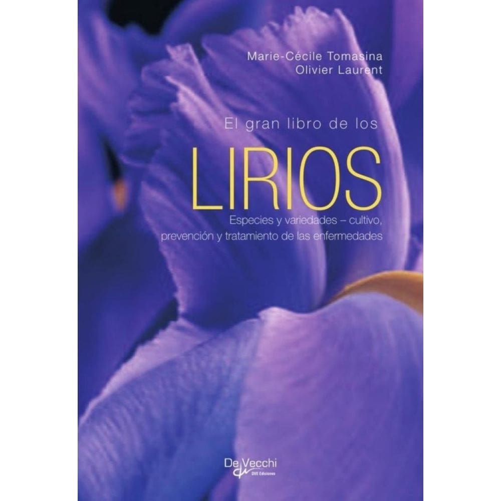 El gran libro de los lirios - Espanhol