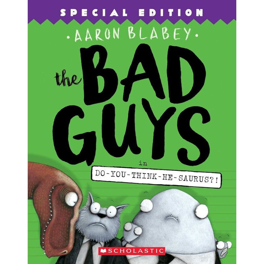 The Bad Guys In Do-You-think-he-saurus?!: Special Edition - The Bad Guys 7