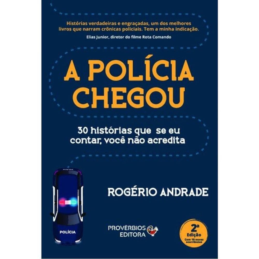 A Polícia Chegou