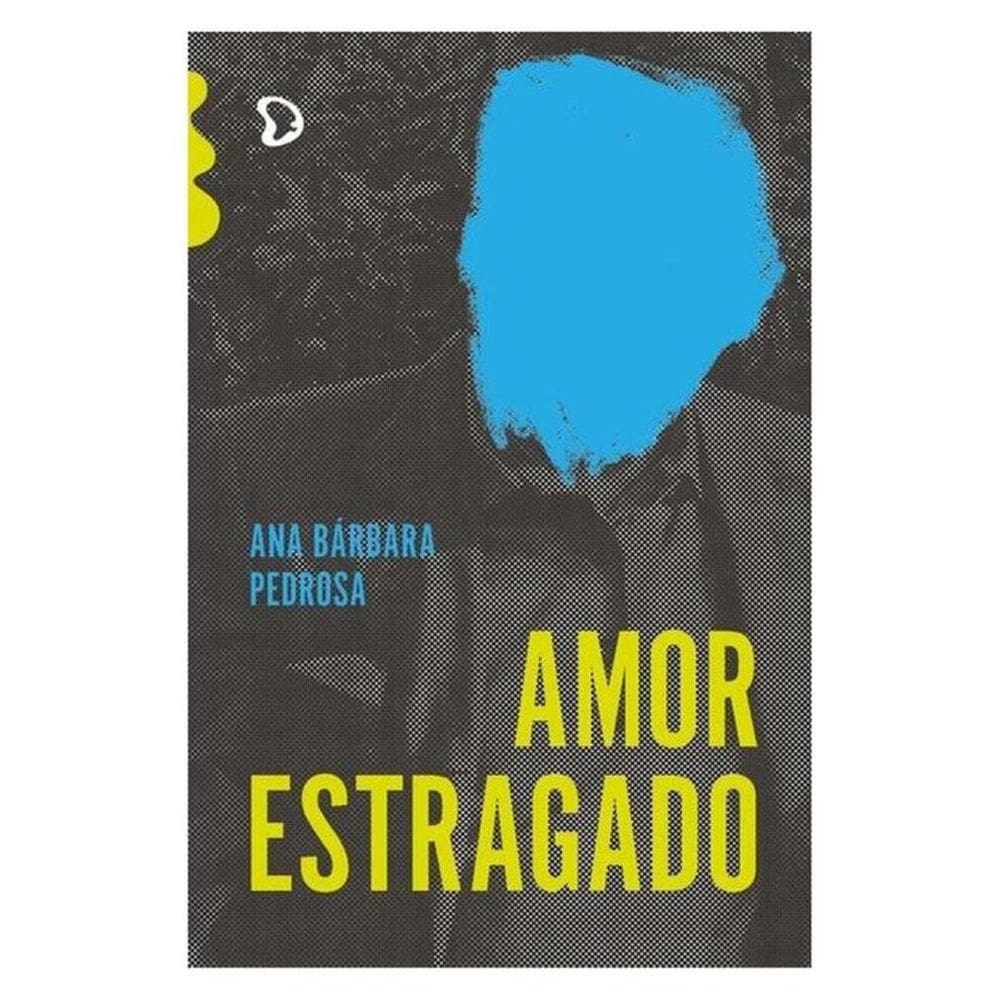 Amor Estragado