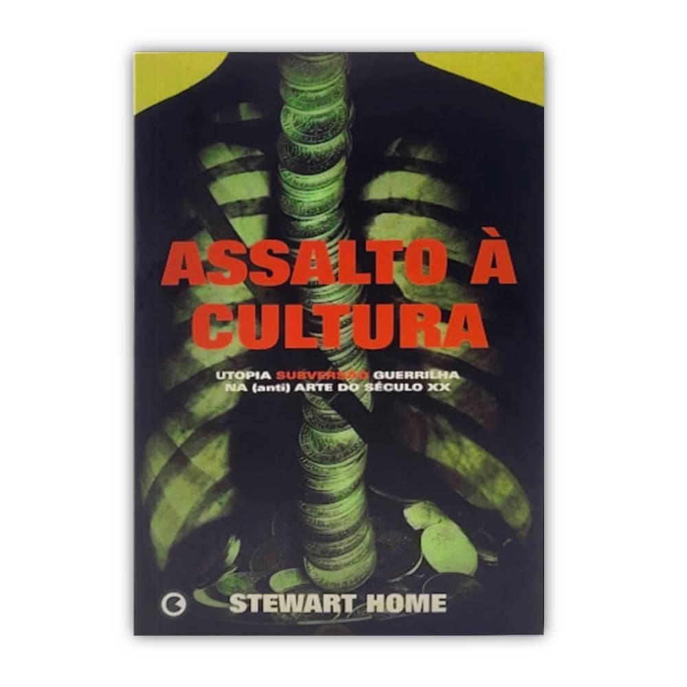Assalto À Cultura: Utopia Subversão - Editora Conrad Livros