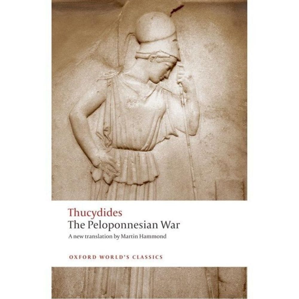 The Peloponnesian War - Oxford World`S Classics