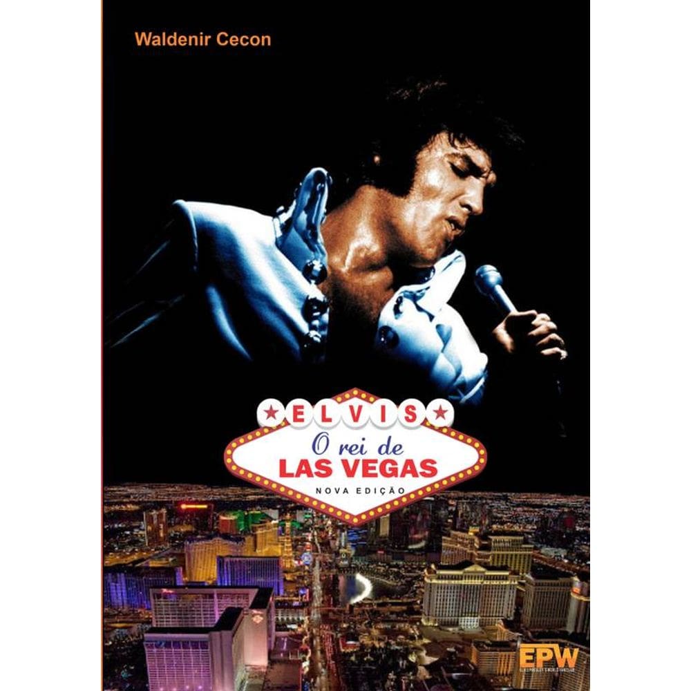 Livro Elvis O Rei de Las Vegas Edição Preto e Branco (Lacrado)