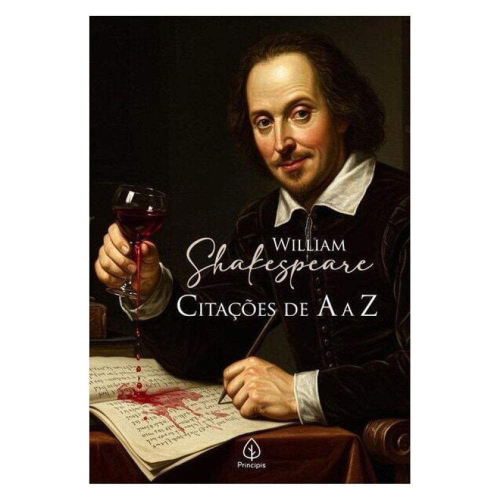 William Shakespeare: Citações De A A Z