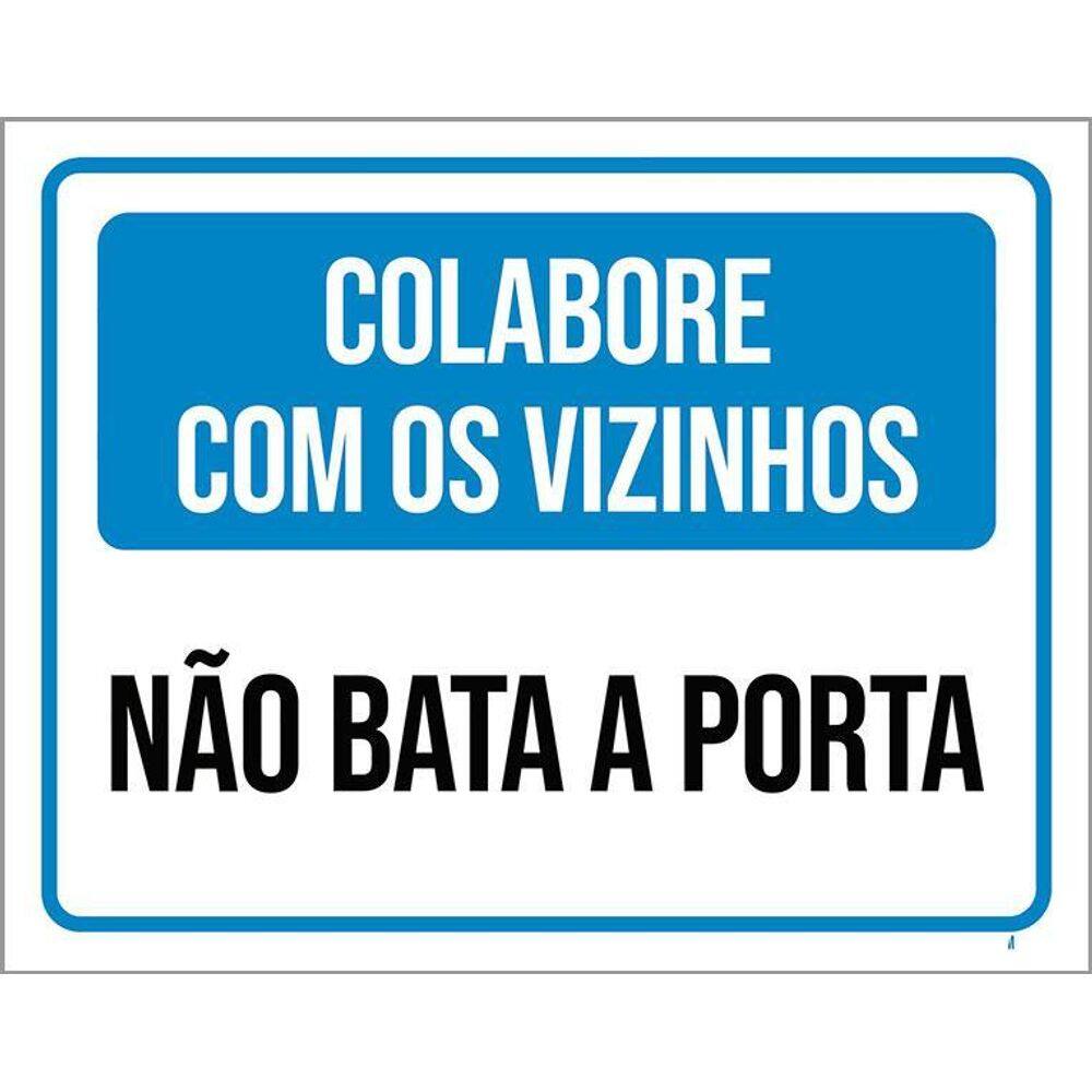 Kit 3 Placas Colabore Com Vizinhos Não Bata Porta