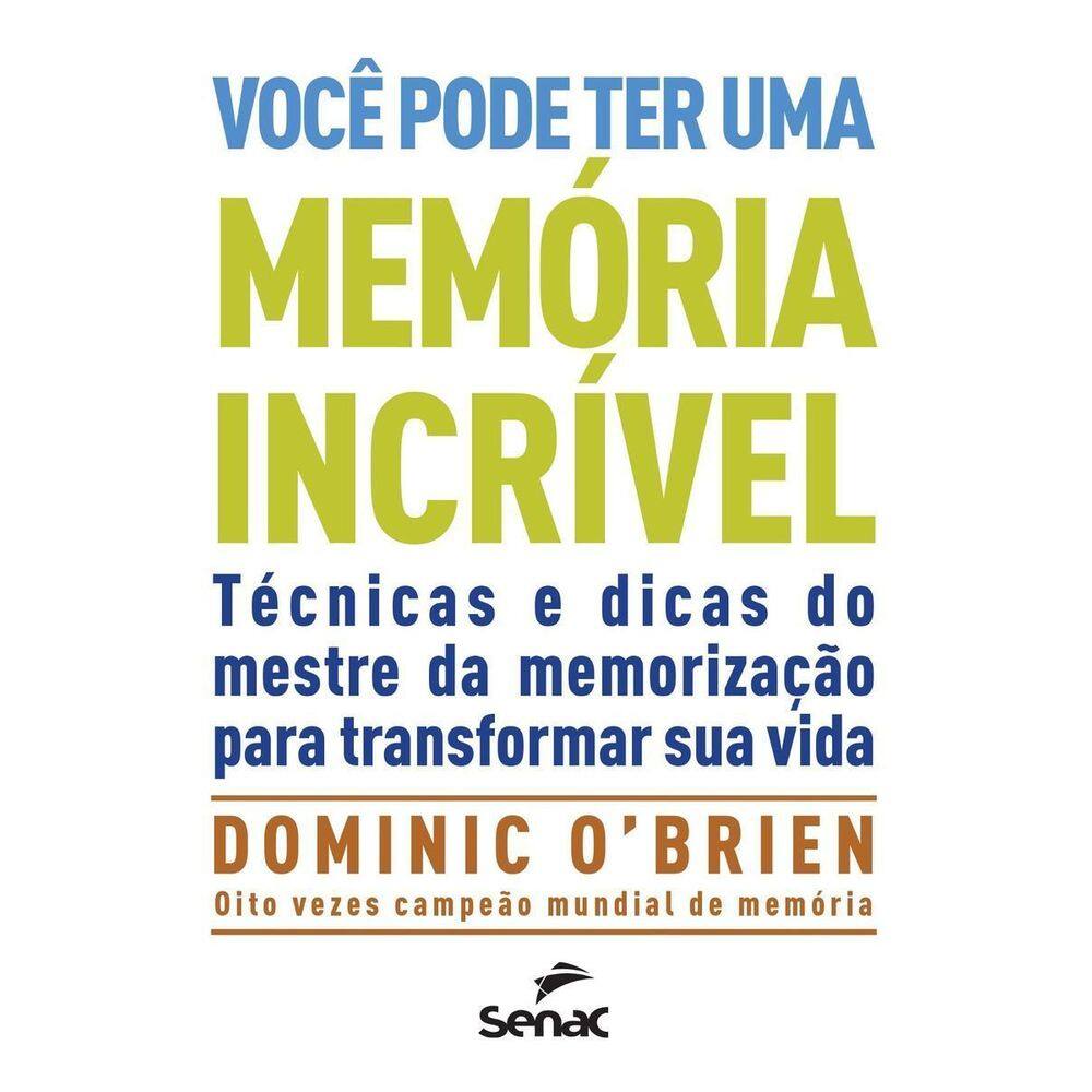 Voce Pode Ter Uma Memoria Incrivel