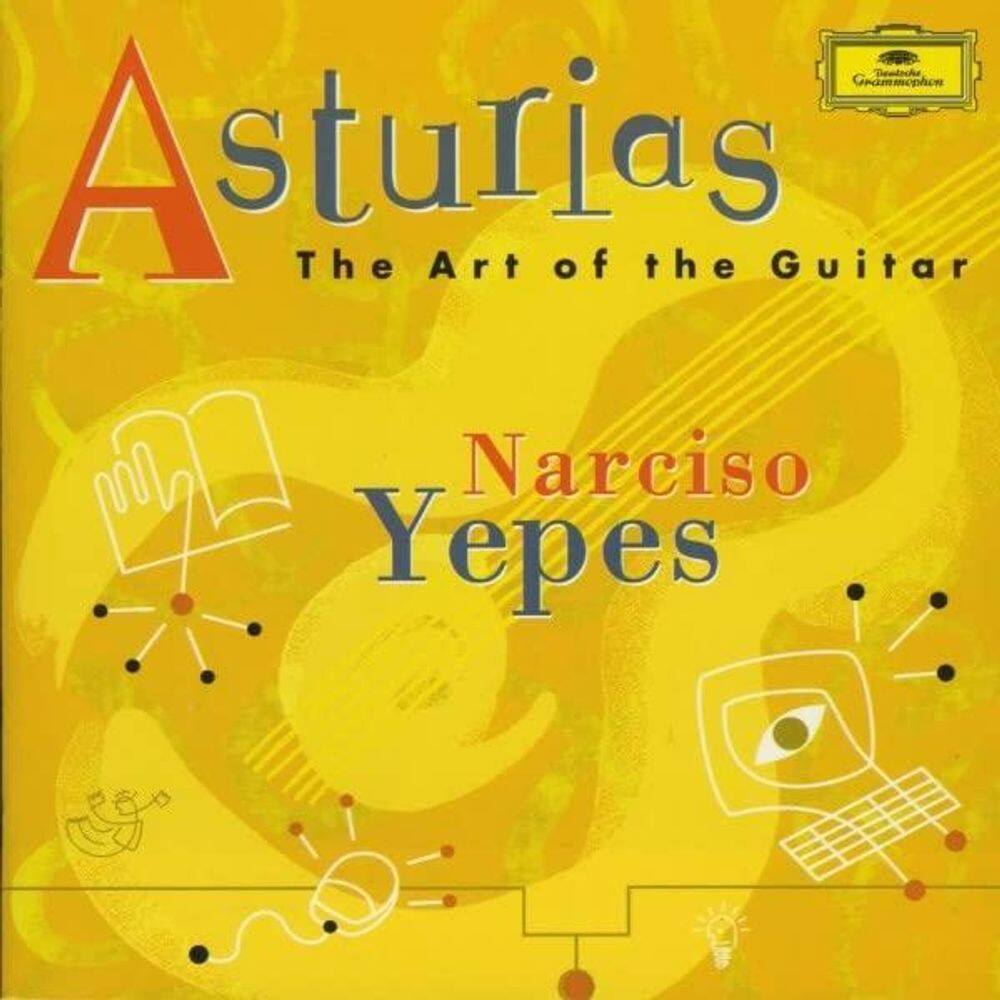 Cd Narciso Yepes - Asturias - The Art Of The Guitar