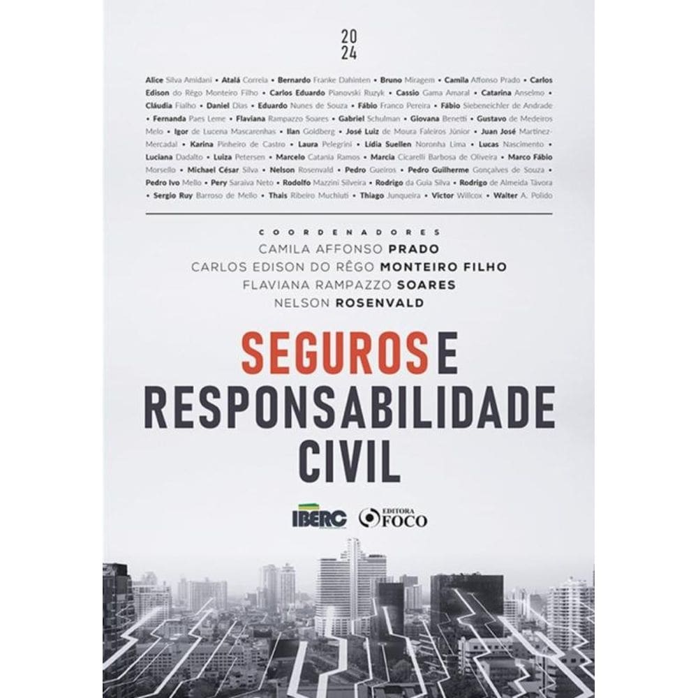 Seguros E Responsabilidade Civil - 1ª Ed - 2024