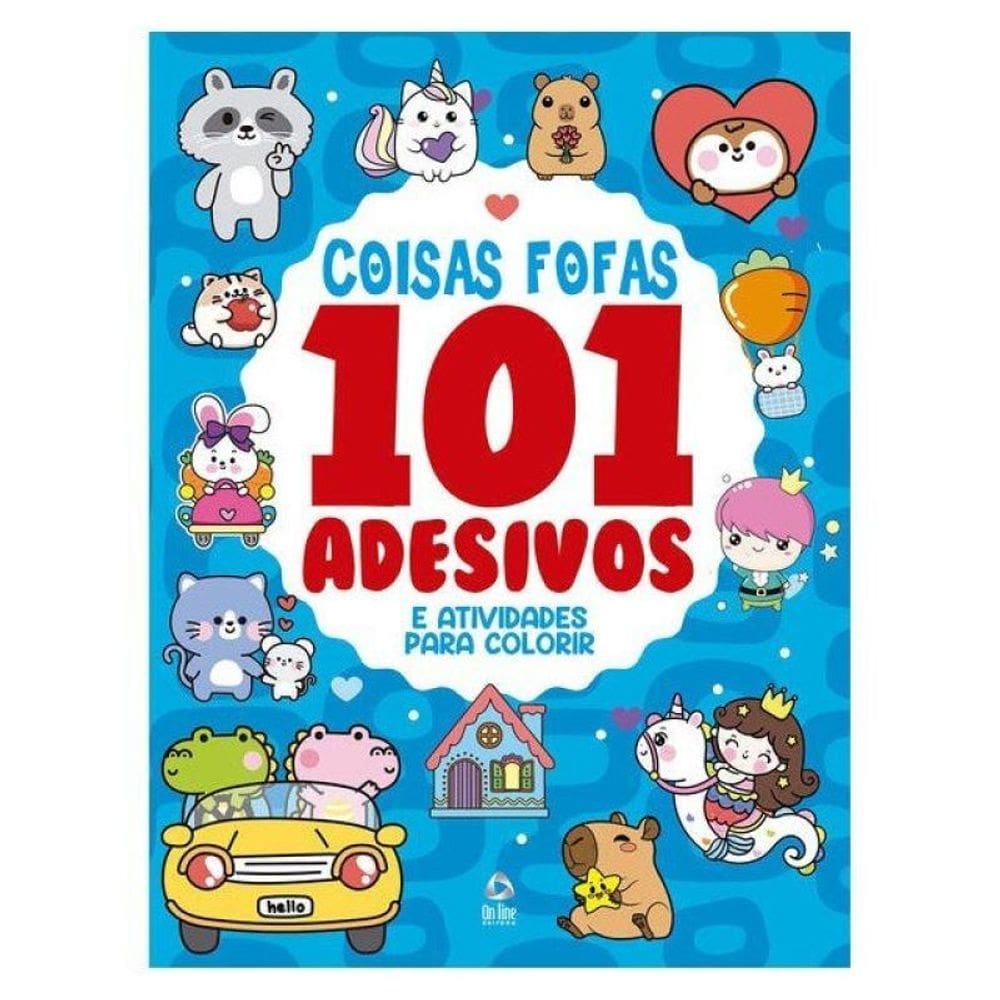 101 Adesivos Atividades E Desenhos Para Colorir Coisas Fofas