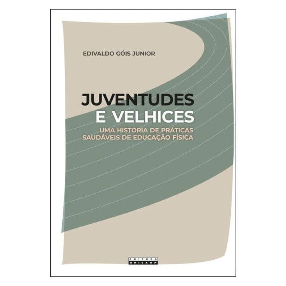 Juventudes E Velhices