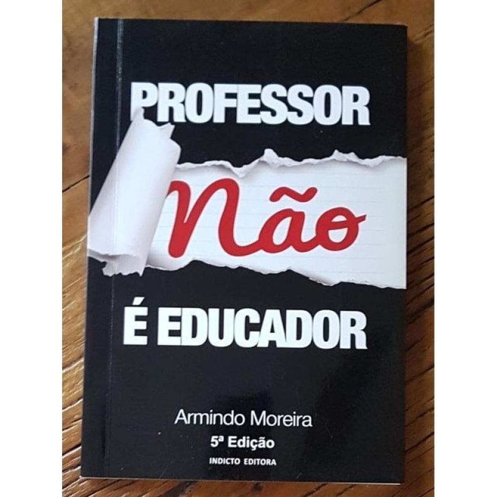 Professor Não É Educador