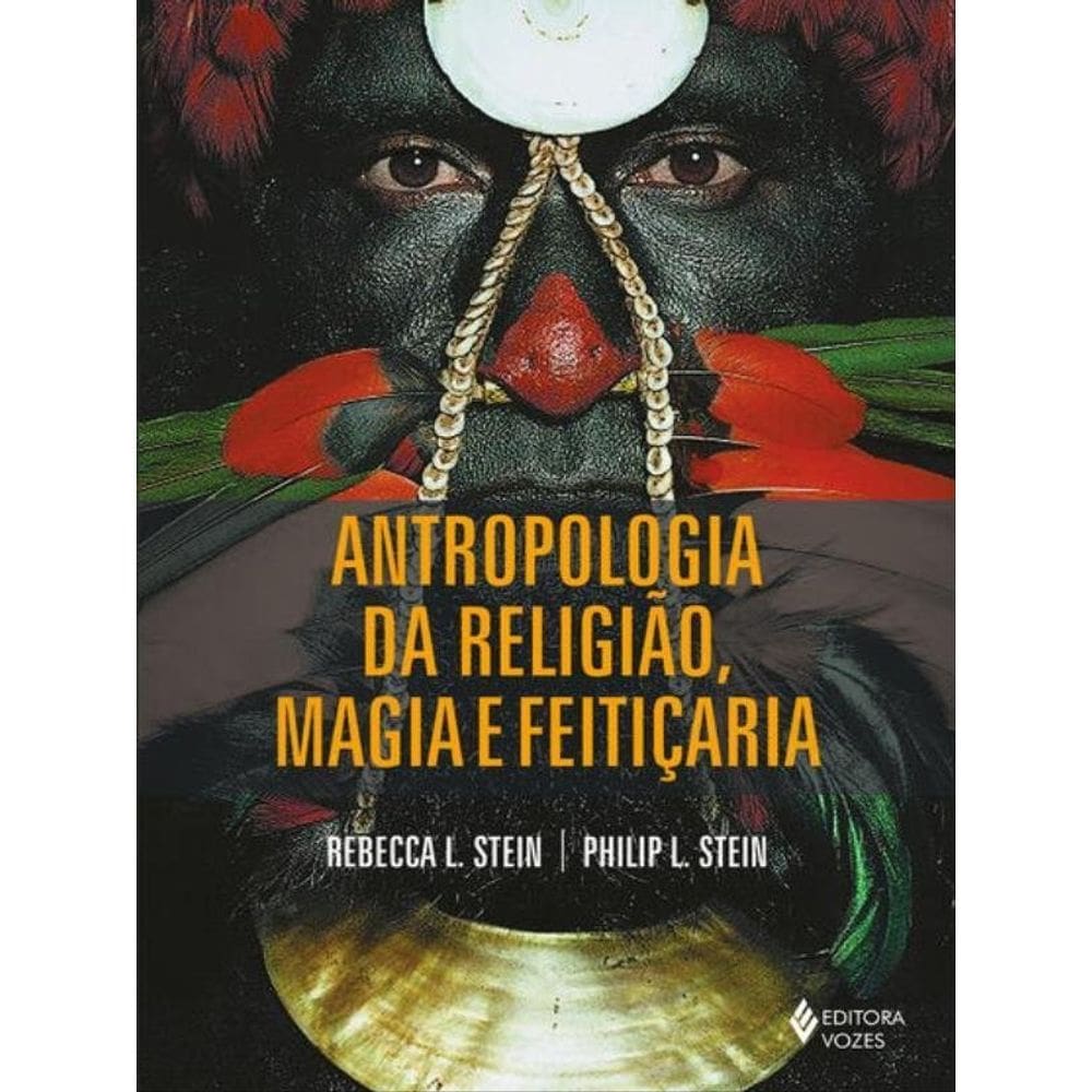 Antropologia Da Religião, Magia E Feitiçaria
