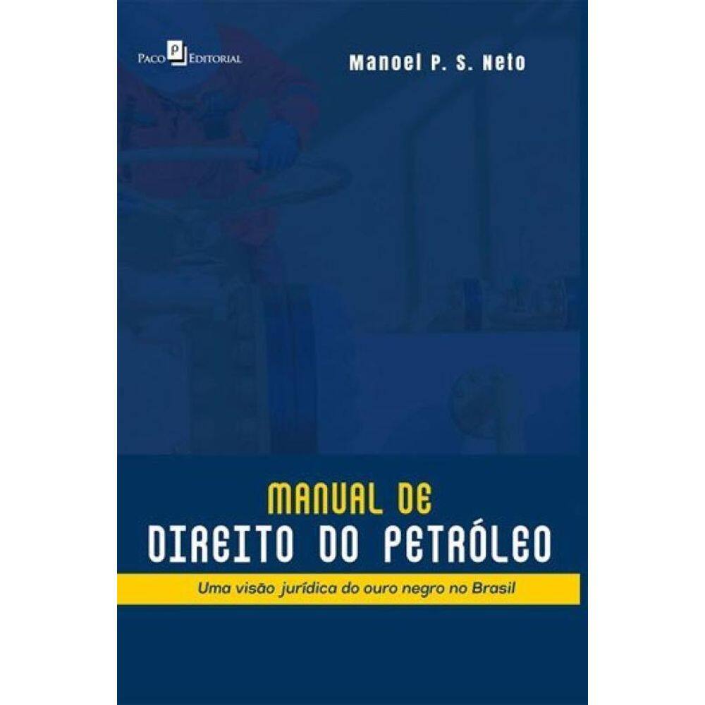 Manual De Direito Do Petróleo