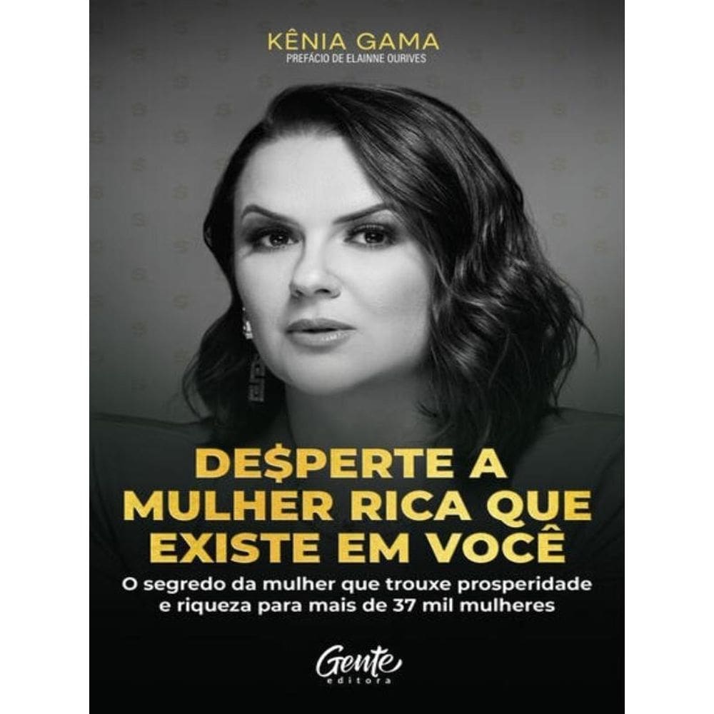 Desperte A Mulher Rica Que Existe Em Você