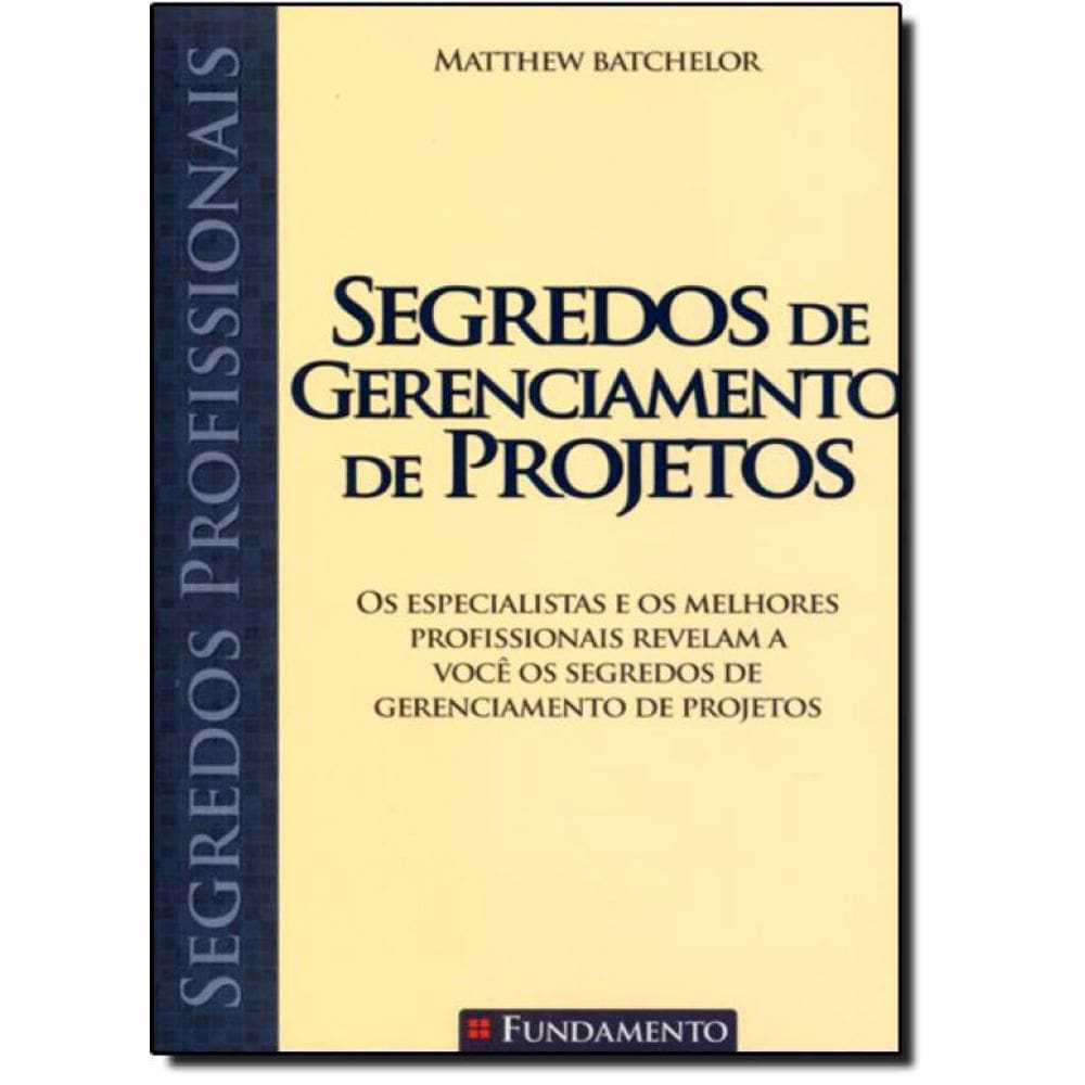 Livro Segredos De Gerenciamento De Projetos