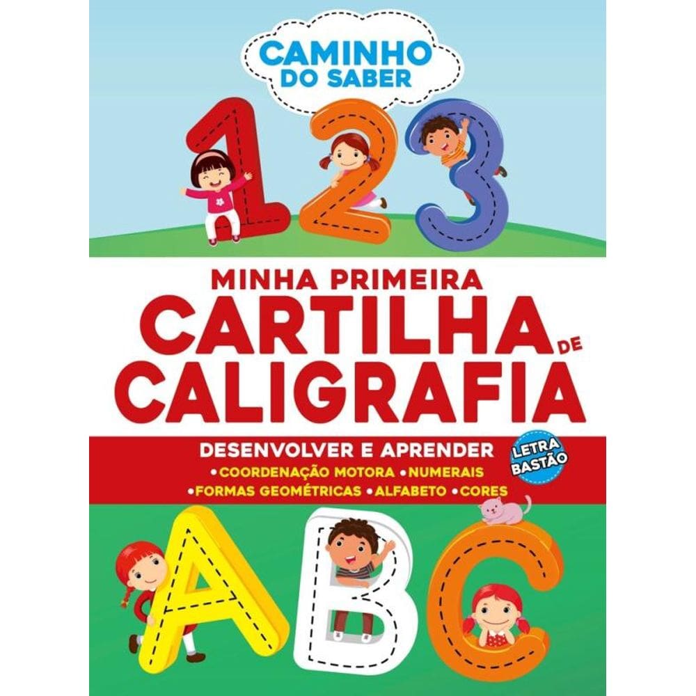 Caminho do Saber: Minha Primeira Cartilha de Caligrafia