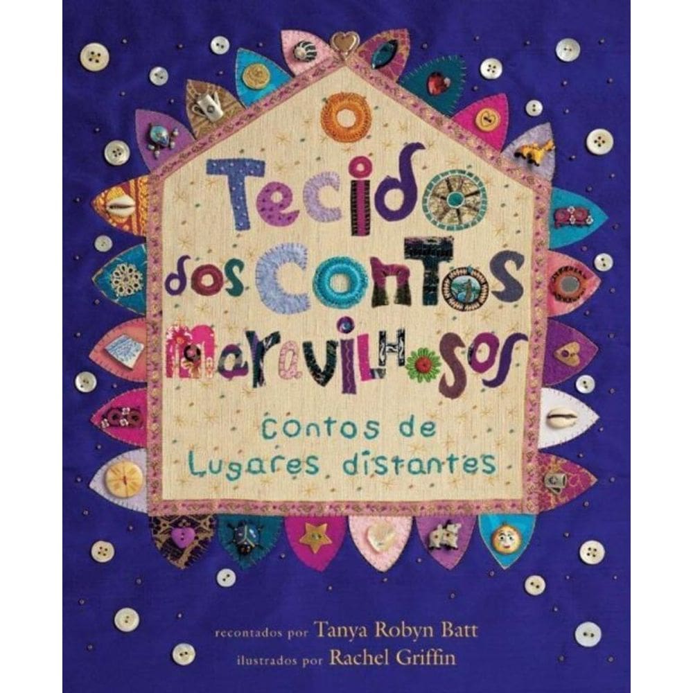 Tecido Dos Contos Maravilhosos, O