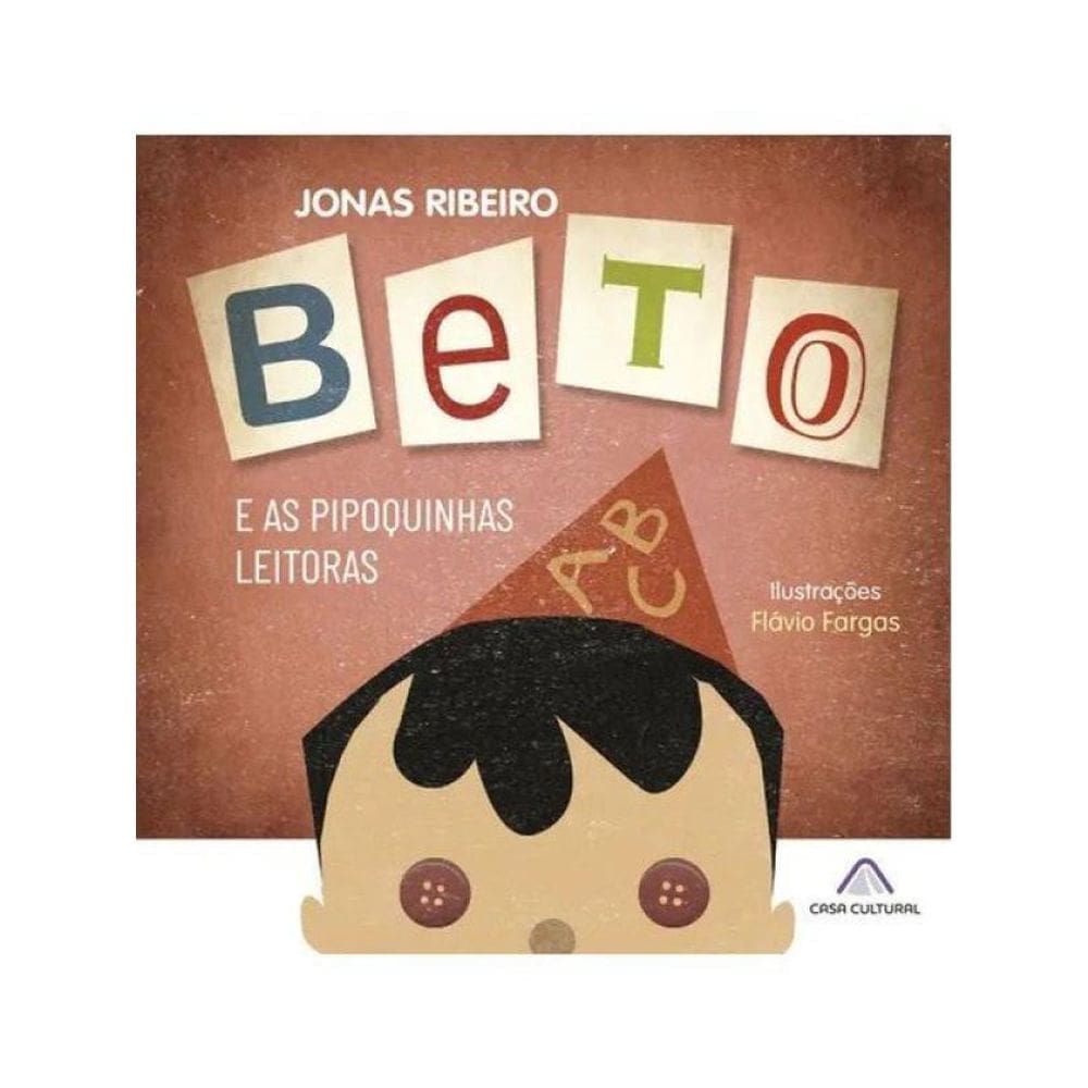 Beto E As Pipoquinhas Leitoras