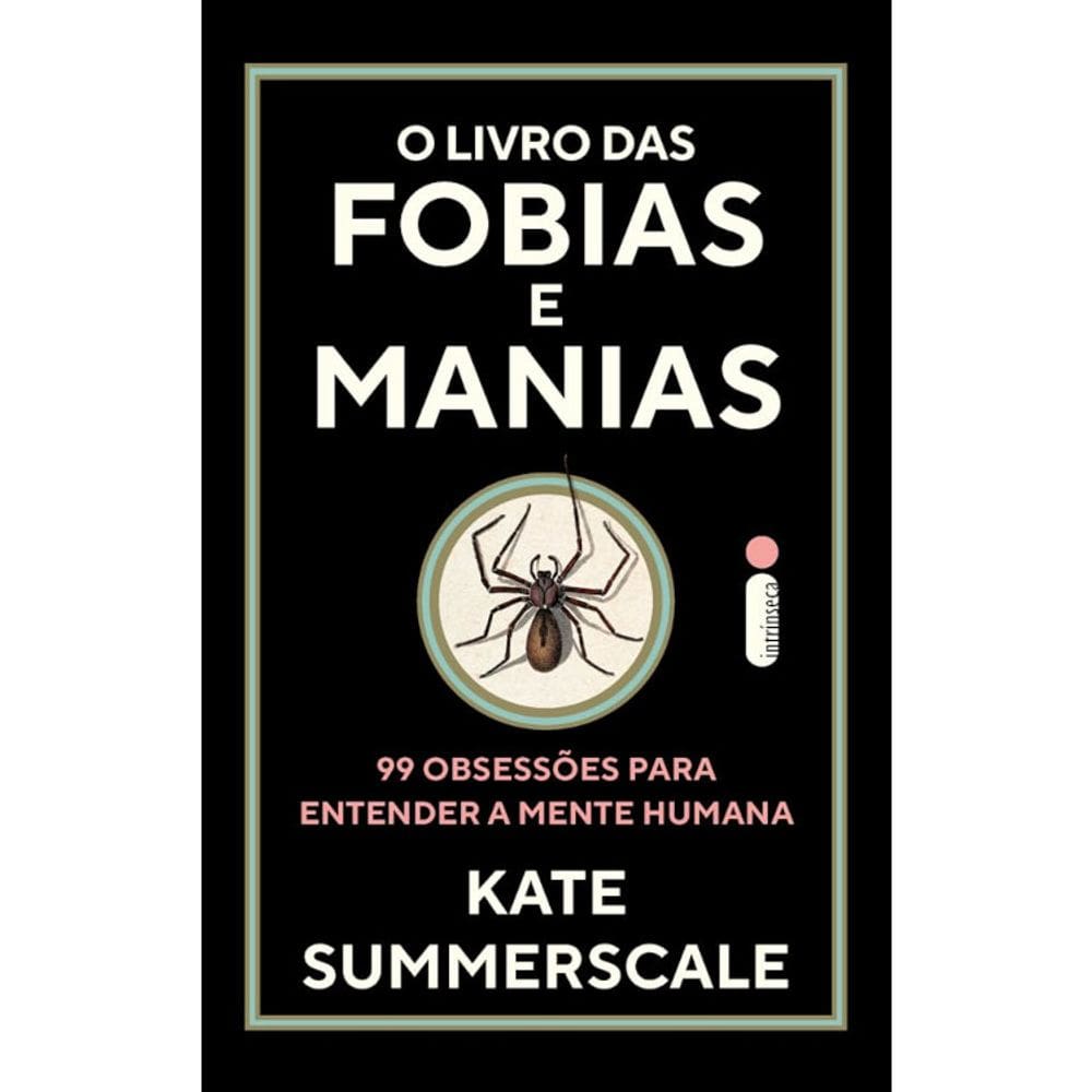 O Livro Das Fobias
