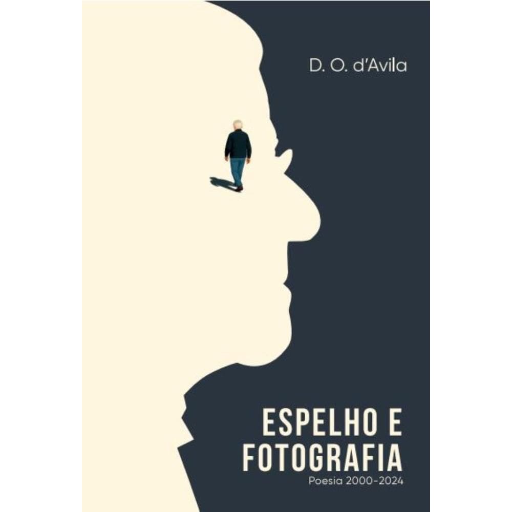 Espelho e Fotografia: Poesia 2000-2024