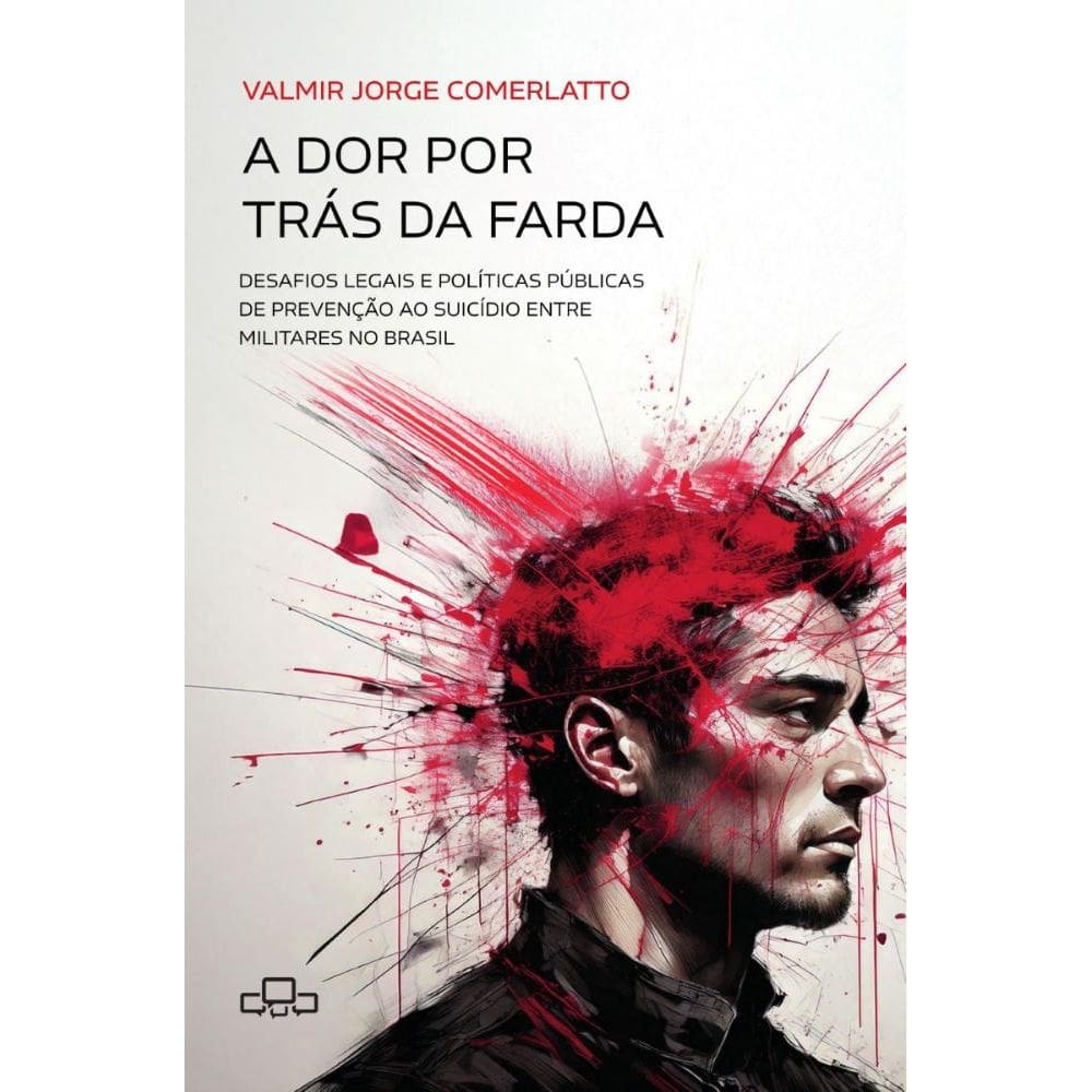 A dor por trás da farda