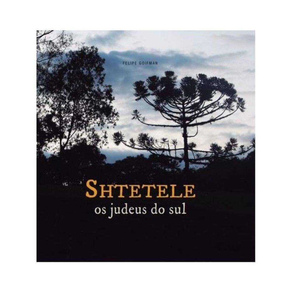 Shteteleos - Judeus Do Sul