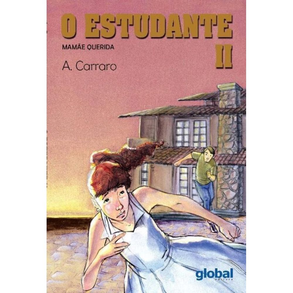Estudante Ii, O - Mamae Querida