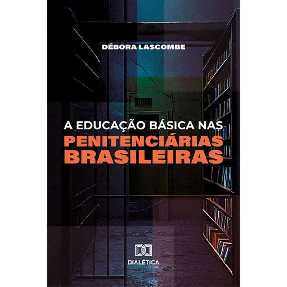 A Educação Básica nas Penitenciárias Brasileiras