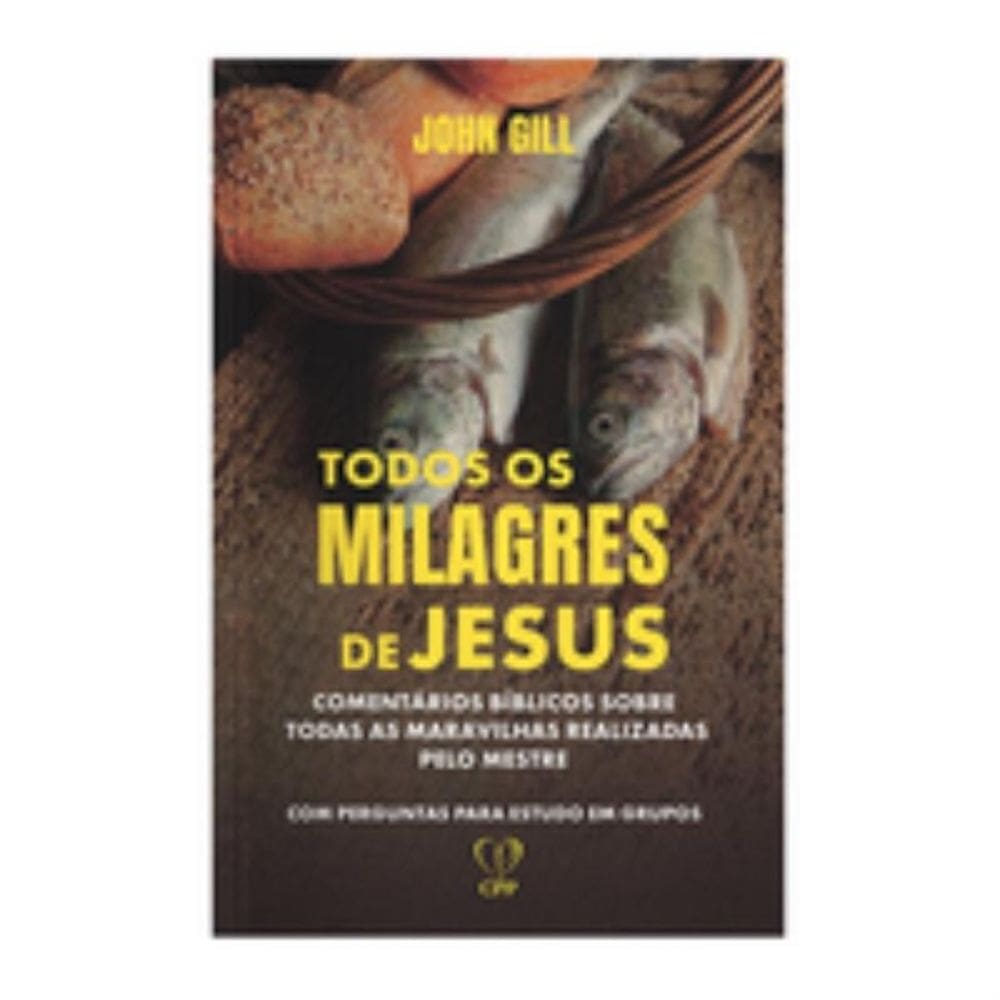 Todos os milagres de Jesus