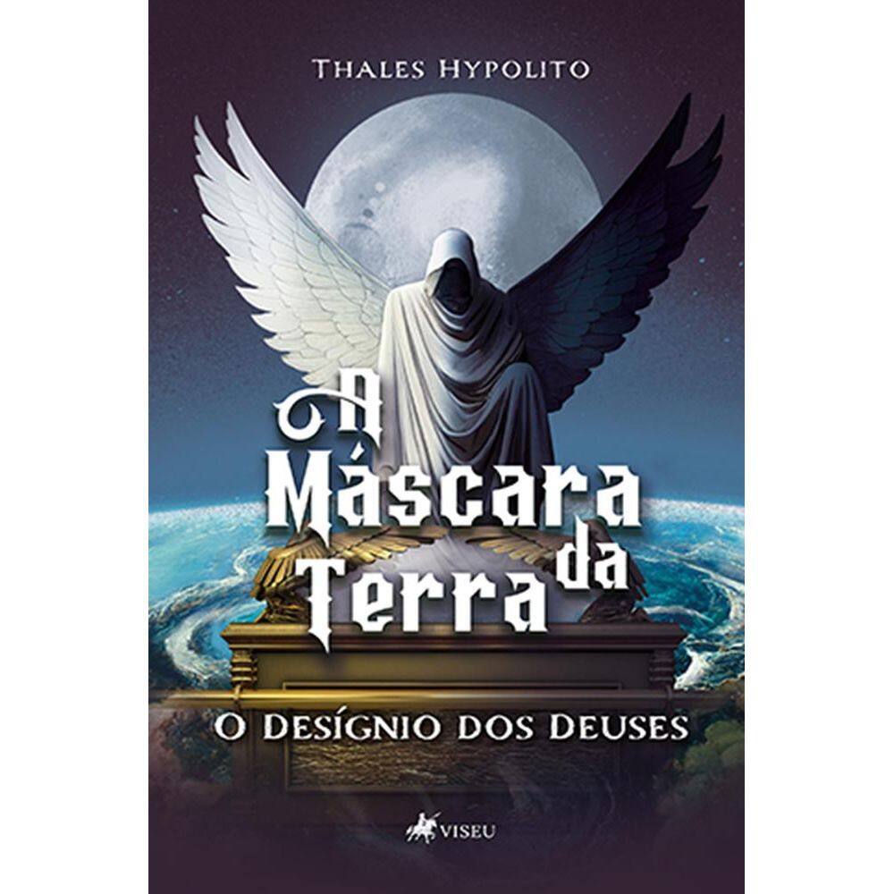 A Máscara da Terra: O Desígnio dos Deuses