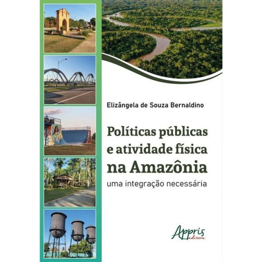 Políticas Públicas E Atividade Física Na Amazônia