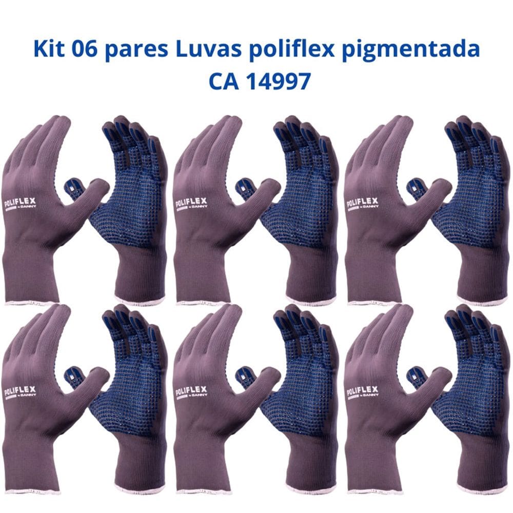 Kit 6 Luvas Proteção Poliflex Pigmentada Cinza antiderrapante Danny CA 14997